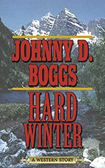 Hard Winter Johnny D Boggs